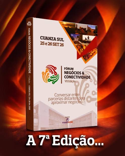 7.ª Edição do Fórum Negócios & Conectividade reforça proximidade entre produtores, investidores e mercados